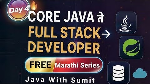 Core Java to Full Stack Development|Free Series in Marathi |Step-by-Step Full Stack Developer Series
