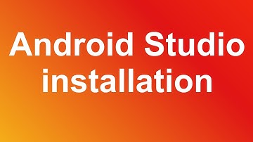 How to install Android Studio?