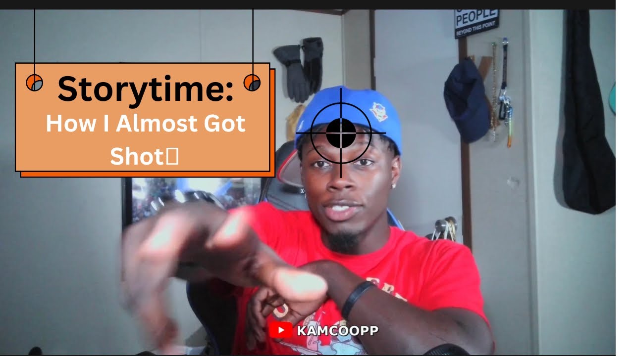 Storytime: How I Almost Got Shot😳 KamCoopp - YouTube