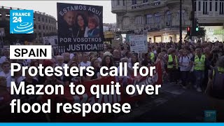 Valencia flood anniversary: Protesters demand regional leader’s resignation • FRANCE 24 English