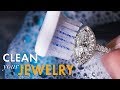 How To Clean Your Jewelry