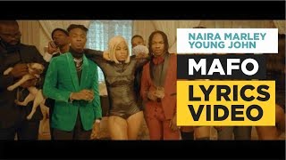 Naira Marley x Young Jonn - Mafo Lyrics Video