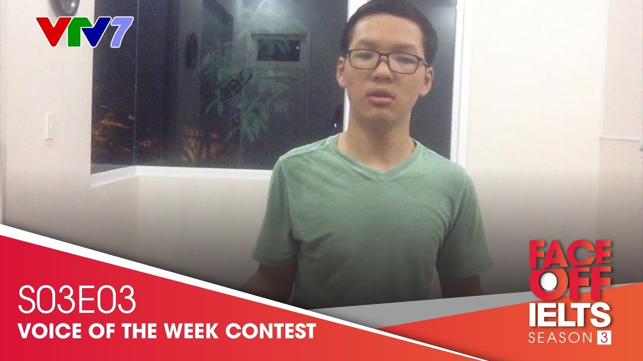 VOTW S03E03 | A FUTURE JOB | Nguyễn Đức Thiện Nhân ielts login