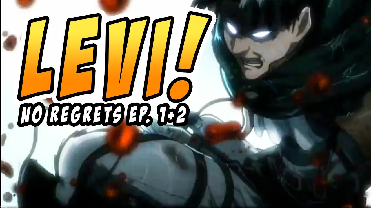 Levi's Backstory - No Regrets OVA Ep. 1 + 2 | Attack on -
