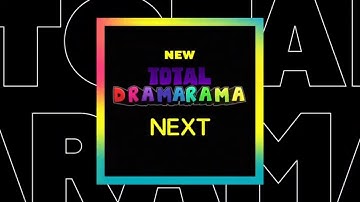 Cartoon Network - NEXT NEW: Total DramaRama (Redraw Your World, 2021)
