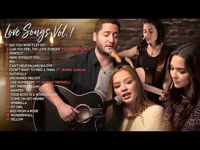 Boyce Avenue Acoustic Cover Love Songs/Wedding Songs (Connie Talbot, Jennel  Garcia, Hannah Trigwell) 