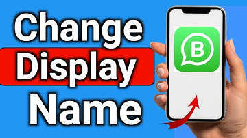 How to change WhatsApp Business Display Name