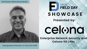 Enterprise Network Security and Celona 5G LANs