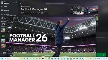 Fix Football Manager 26 Not Launching/Crashing/Application Error/Not Loading/Freezing (Gamepass PC)