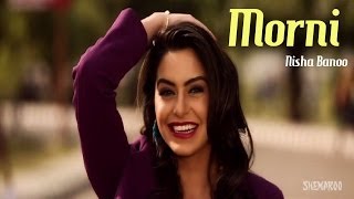 New Punjabi Songs | Morni Banke Morni Banke | Nisha Bano | Hit Punjabi Songs