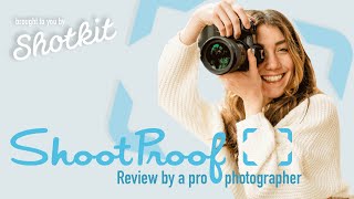 ShootProof Review by a Pro Photographer