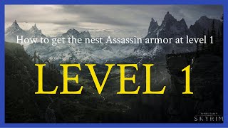How to get the Ancient Shrouded Assassin armor at level 1 in Skyrim Special Edition