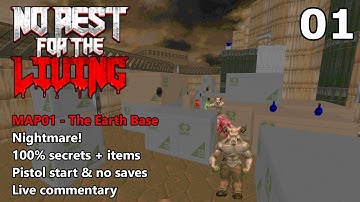 Doom II: No Rest for the Living - MAP01 (The Earth Base) - Nightmare! 100% Secrets + Items