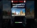 Only 1% Know This! Kremlin Country Quiz #shots