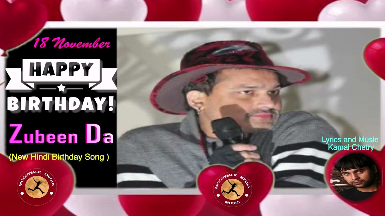 Happy Birthday To Zubeen Da- New Hindi Song | Zubeen Garg Happy Birthday Song | MOONWALK MEDIA