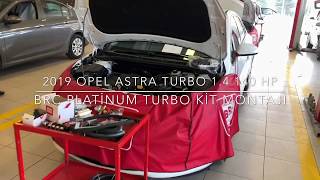 2019 Yeni Opel Astra J Turbo- Brc Platinum Turbo Kit Montaj Videosu.