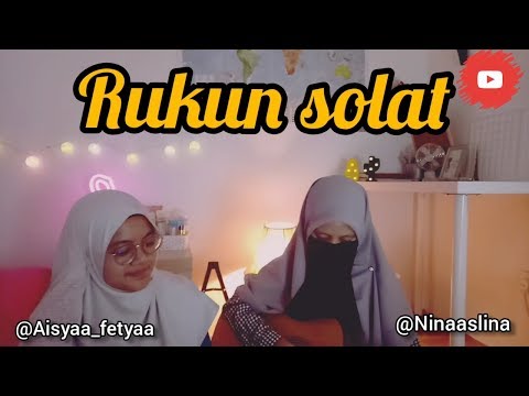 Lagu 13 Rukun Solat Mudahnya Hafal Rukun Solat Aisyaa Fetyaa Ft Nina Aslina