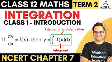 Integration Class 12 Part 1 | Basic Concepts & Formulae | Class 12 Maths Term 2, 2022