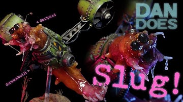 How to SCRATCHBUILD and SCULPT (SCRULPT) A Mutant/Cyborg/Kaiju Slug!