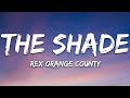 Rex Orange County - THE SHADE (Lyrics)