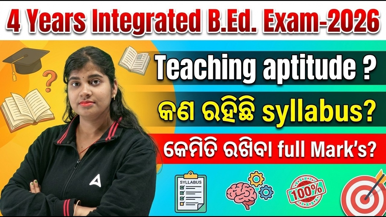 4 Years Integrated B.Ed Entrance 2026 | Integrated B.Ed  Teaching Aptitude Syllabus & Strategy