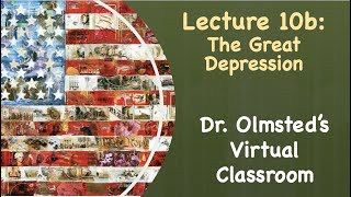Famous Lecture 10b - The Great Depression Profile
