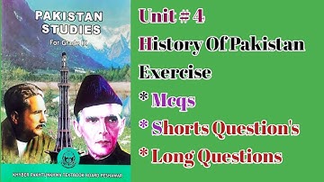 Pak Study 9th Chapter 4"History of Pakistan" English Medium English Kpk Board 2024 Solved Exercise