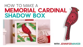 Paper Cardinal Shadow Box: How to Make an Easy Gift with Free SVG!