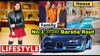 Barsha Raut | Lifestyle | Age , Total Movie , 1st Movie , Home , Up Coming Movie | 2020