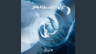 Parallel Me (平行之我)