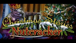 Let's Play: Christmas Stories 1: Nutcracker Full Walkthrough