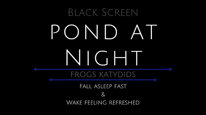 10 Hours - Pond at Night - Frogs at Pond - Katydids - Crickets - Pond Sounds - Night Sounds - DayDayNews