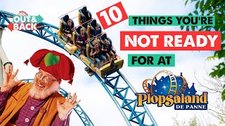 10 Things You’re NOT Ready for at Plopsaland De Panne