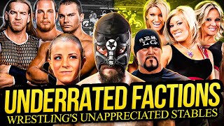 UNDERRATED FACTIONS | Wrestling's Unappreciated Stables!