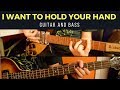 I Want To Hold Your Hand - Lennon & McCartney's Parts