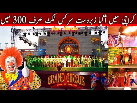 Biggest Circus in Karachi 2022 | Grand Circus at Port Grand | Taste By Kamal