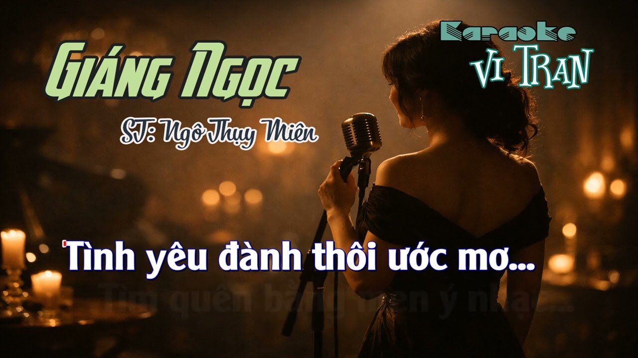 Karaoke Giáng Ngọc – Tone Nữ | Karaoke Vi Tran