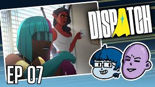 ProZD Plays Dispatch // Ep 07: X Marks the Tough Spot