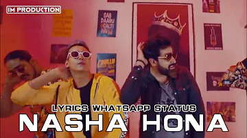 NASHA HONA - Harshit Tomar ft. Rishhsome | Lyrics - WhatsApp Status | Instagram @imp721