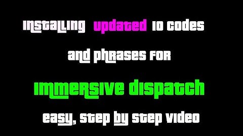 GTA V | LSPDFR | Tutorial | How to Install 10 Codes and Phrases for Immersive Dispatch | Easy To Do