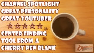 how to make a wood centering tool from a cherry pen blank
