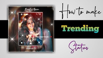 How to make WhatsApp status video in kinemaster | How to make WhatsApp status video | Kinemaster