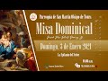 Misa Dominical 3 de Enero de 2021. 8:00 a.m. "Epifania del Señor".