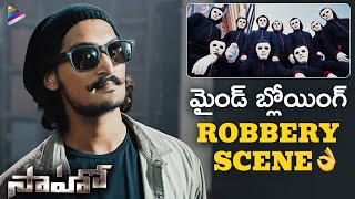 Saaho Movie Mind Blowing Robbery Scene | Prabhas | Shraddha Kapoor | Sujeeth | Telugu FilmNagar