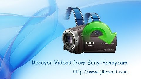 recover deleted videos from sony handycam like hdr-cx550v, hdr-cr150, dvr-sx45, etc.
