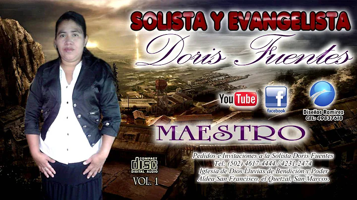Solista y Evangelista// Doris Fuentes //MAESTRO