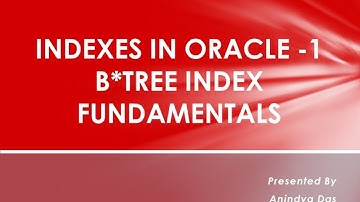 B*Tree Index Fundamentals(Indexes in Oracle-1)