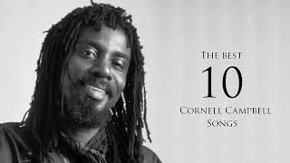 The Best 10 Songs – Cornell Campbell