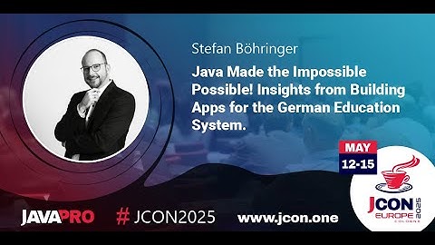 Java Made the Impossible Possible! Building Apps for the Education System | Stefan Böhringer (EN)