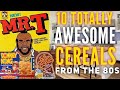 10 Totally Awesome Cereals from the 80s!